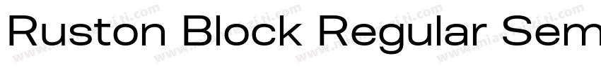 Ruston Block Regular SemiExpanded字体转换